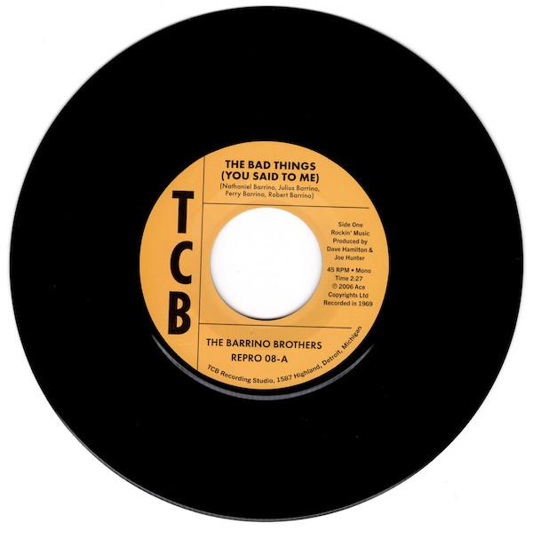 The Barrino Brothers - The Bad Things (You Said To Me) / Just A Mistake