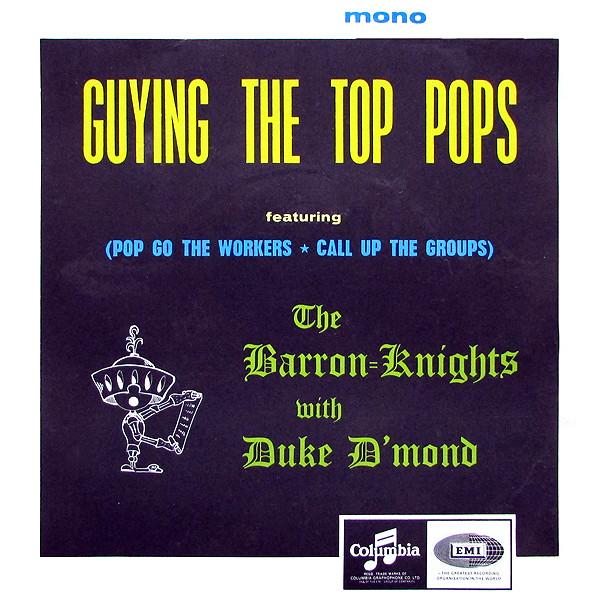 The Barron Knights, Duke D'Mond - Guying The Top Pops
