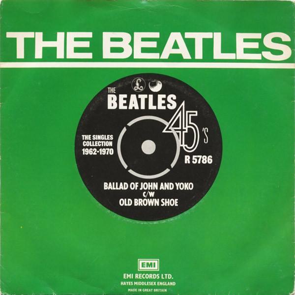 The Beatles - Ballad Of John And Yoko c/w Old Brown Shoe