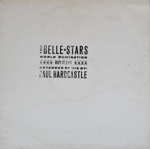 The Belle Stars - World Domination