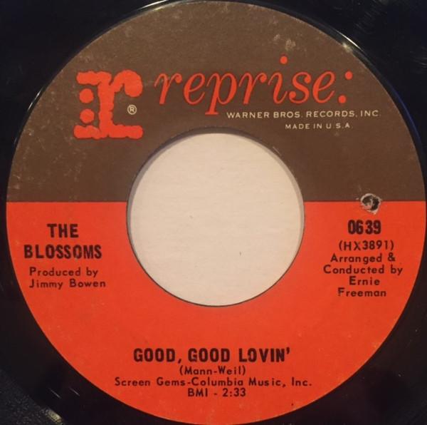 The Blossoms - Good, Good Lovin' / Deep Into My Heart