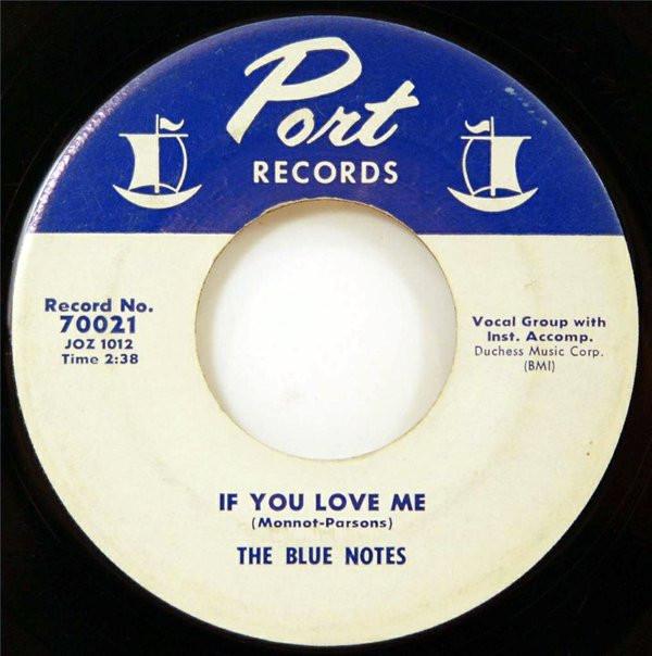The Blue Notes  - If You Love Me
