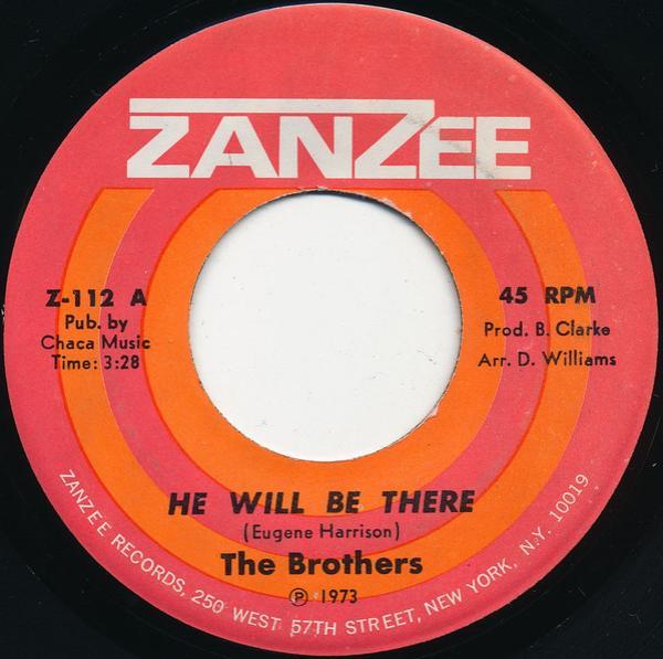 The Brothers  - He Will Be There / Secret Place