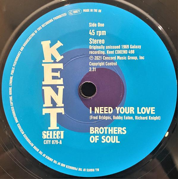 The Brothers Of Soul - I Need Your Love