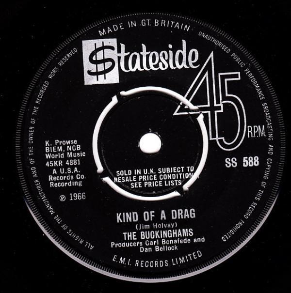 The Buckinghams - Kind Of A Drag / You Make Me Feel So Good