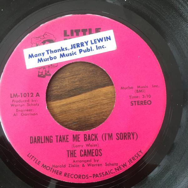 The Cameos  - Darling Take Me Back (I'm Sorry)
