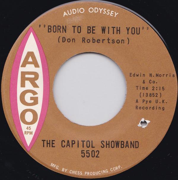 The Capitol Showband - Born To Be With You