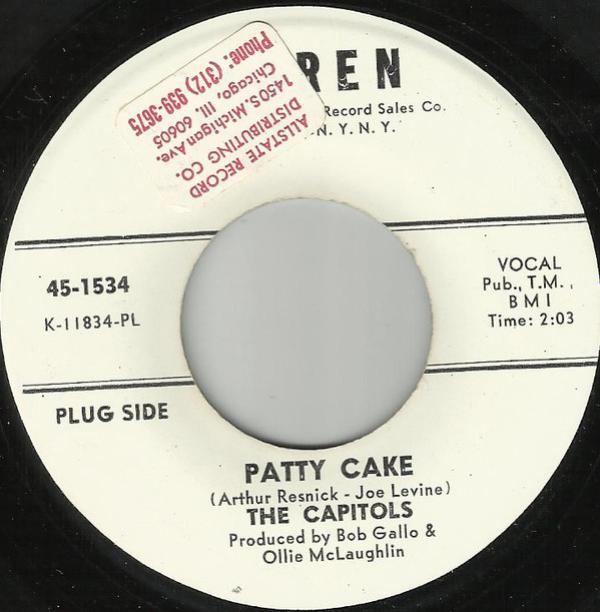 The Capitols - Patty Cake / Take A Chance On Me Baby