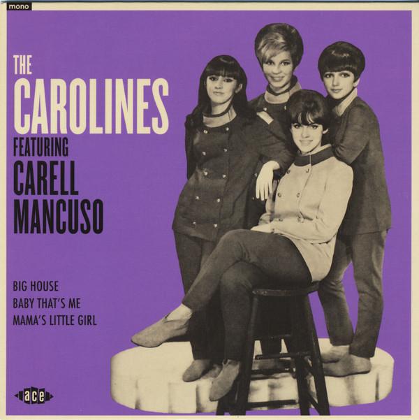 The Carolines  - The Carolines Featuring Carell Mancuso