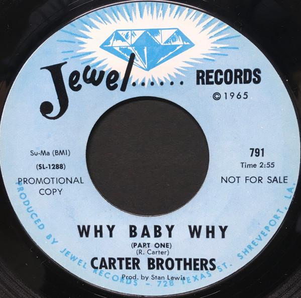 The Carter Brothers - Why Baby Why