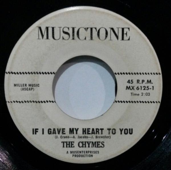 The Chymes  - If I Give My Heart To You / On The Street Where You Live