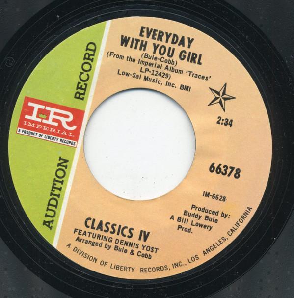 The Classics IV - Everyday With You Girl