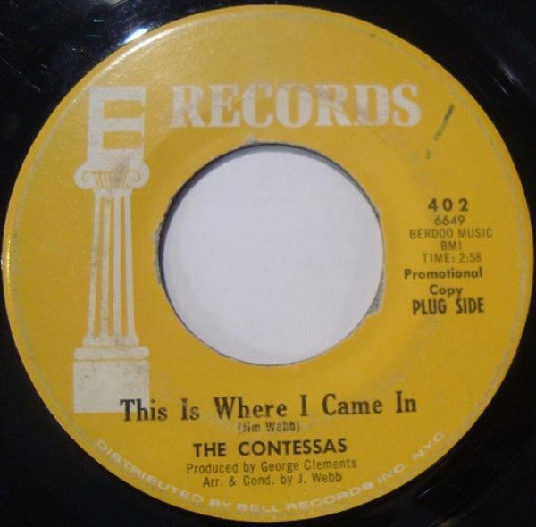 The Contessas - This Is Where I Came In / I Keep On Keepin' On