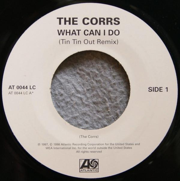 The Corrs - What Can I Do (Tin Tin Out Remix)
