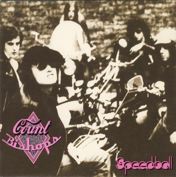The Count Bishops - Speedball