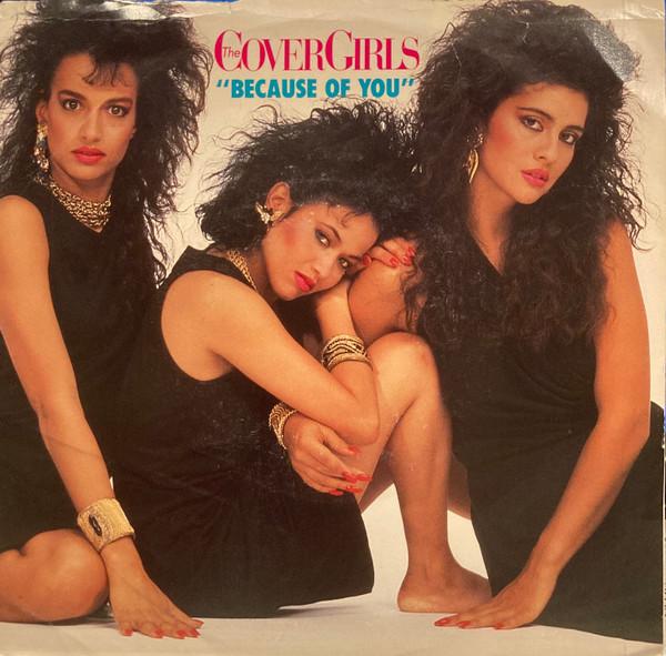 The Cover Girls - Because Of You