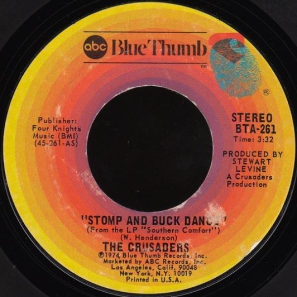 The Crusaders - Stomp And Buck Dance / A Ballad For Joe (Louis)