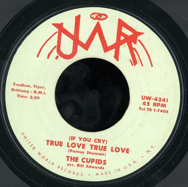 The Cupids  - (If You Cry) True Love True Love / Lets Twist (Say Man Lets Twist)