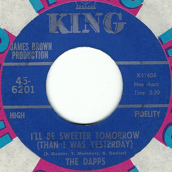 The Dapps - I'll Be Sweeter Tomorrow (Than I Was Yesterday)