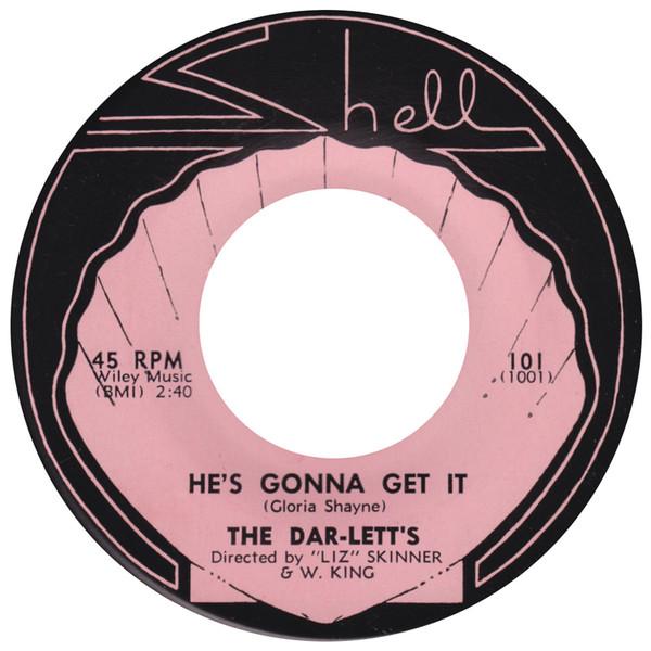 The Dar-Lett's - He's Gonna Get It