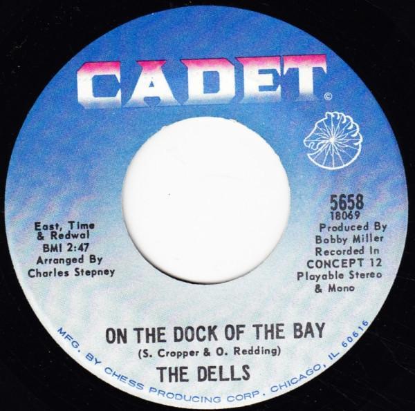 The Dells - On The Dock Of The Bay / When I'm In Your Arms