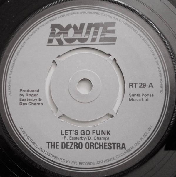 The Dezro Orchestra - Let's Go Funk