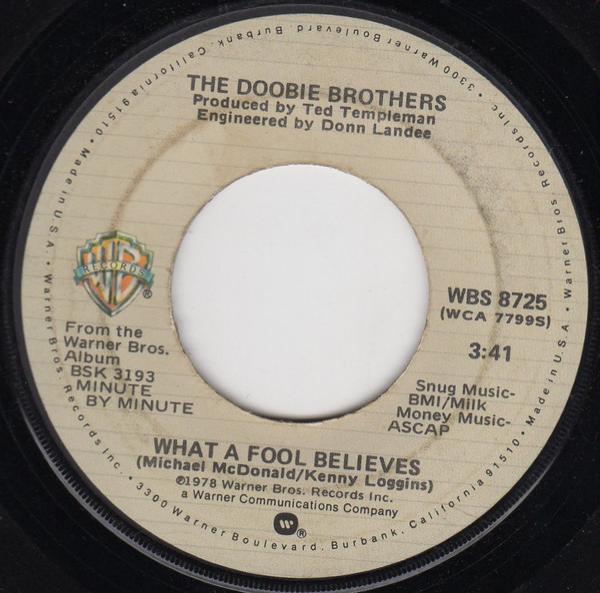 The Doobie Brothers - What A Fool Believes