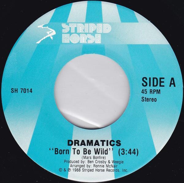 The Dramatics - Born To Be Wild