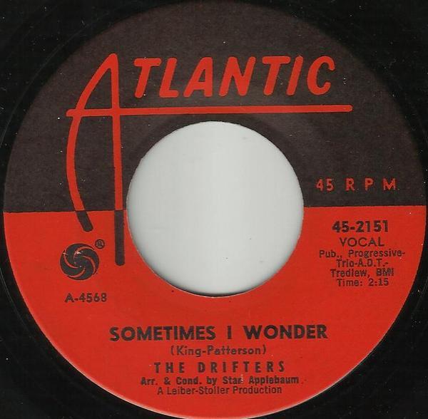 The Drifters - Sometimes I Wonder / Jackpot