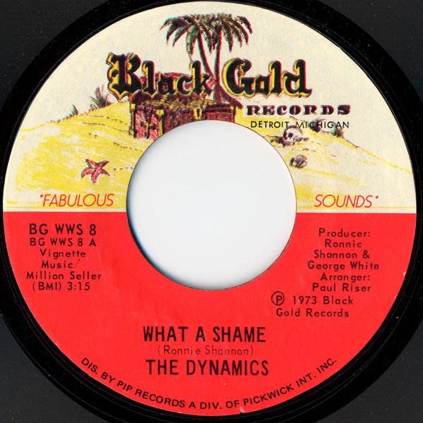 The Dynamics - What A Shame / Shucks, I Love You