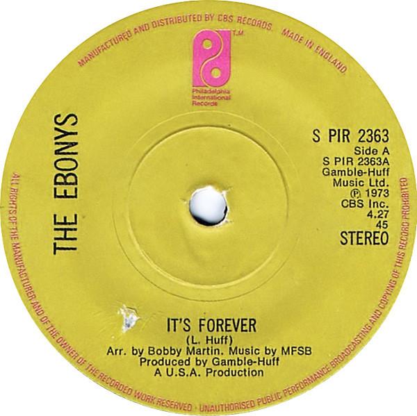 The Ebonys - It's Forever