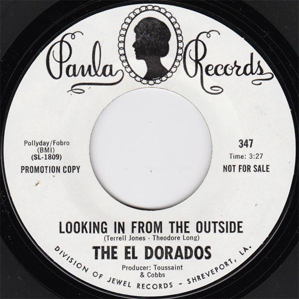The El Dorados - Looking In From The Outside