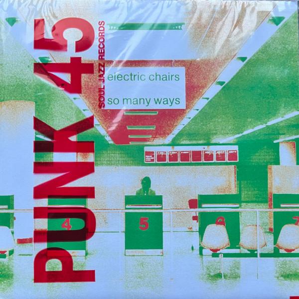 The Electric Chairs - So Many Ways