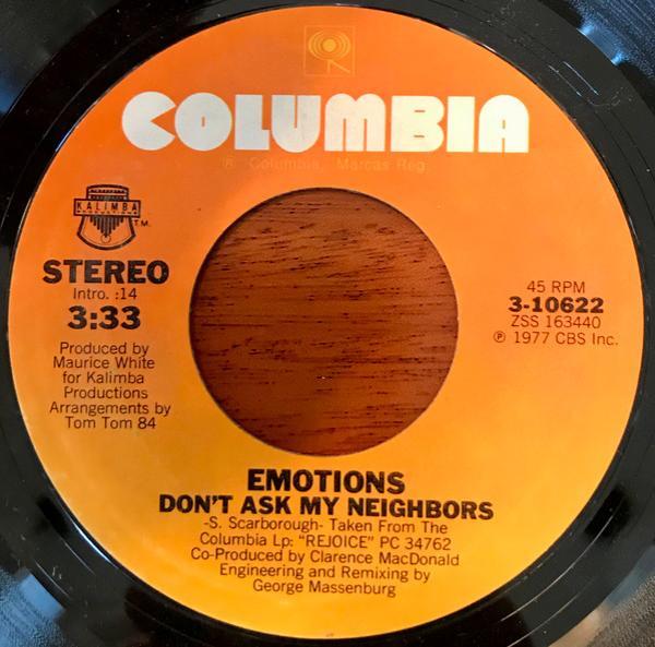 The Emotions - Don't Ask My Neighbors