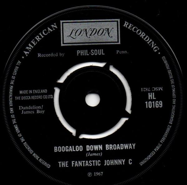The Fantastic Johnny C - Boogaloo Down Broadway