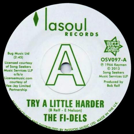 The Fi-dels - Try A Little Harder