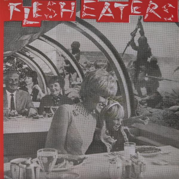 The Flesh Eaters - Disintegration Nation