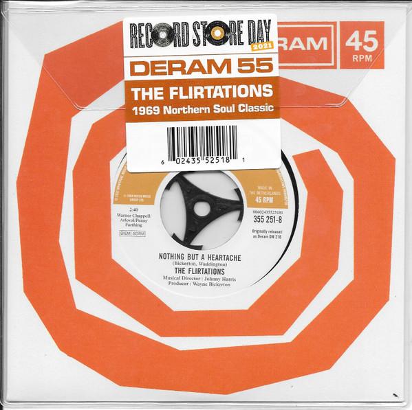 The Flirtations - Nothing But A Heartache / Need Your Loving