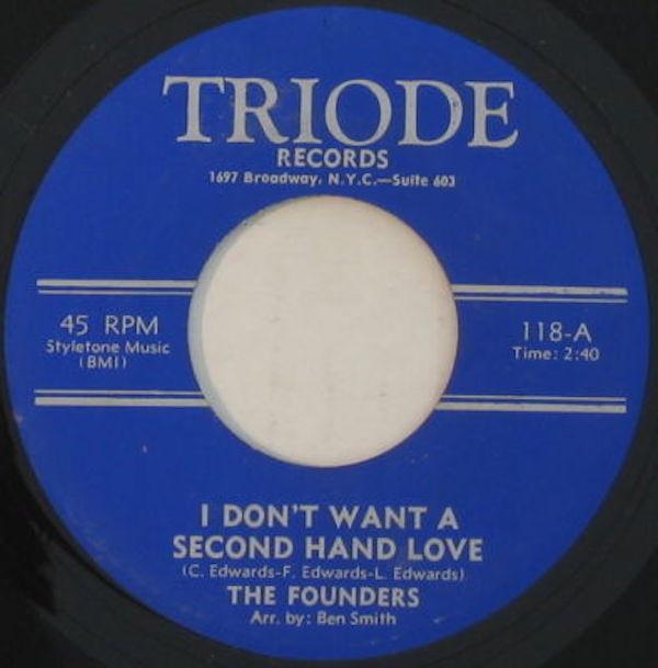 The Founders (2) - I Don't Want A Second Hand Love