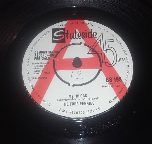 The Four Pennies (3) - My Block / Dry Your Eyes