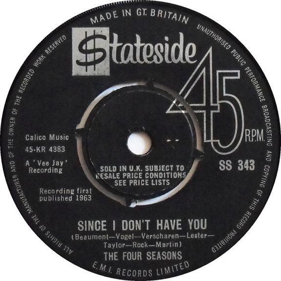The Four Seasons - Since I Don't Have You / Sincerely