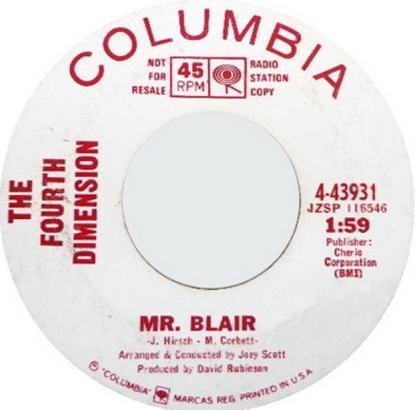 The Fourth Dimension  - Mr. Blair / You're My Unhappiness