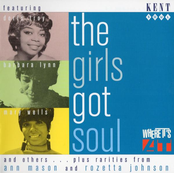  - The Girls Got Soul