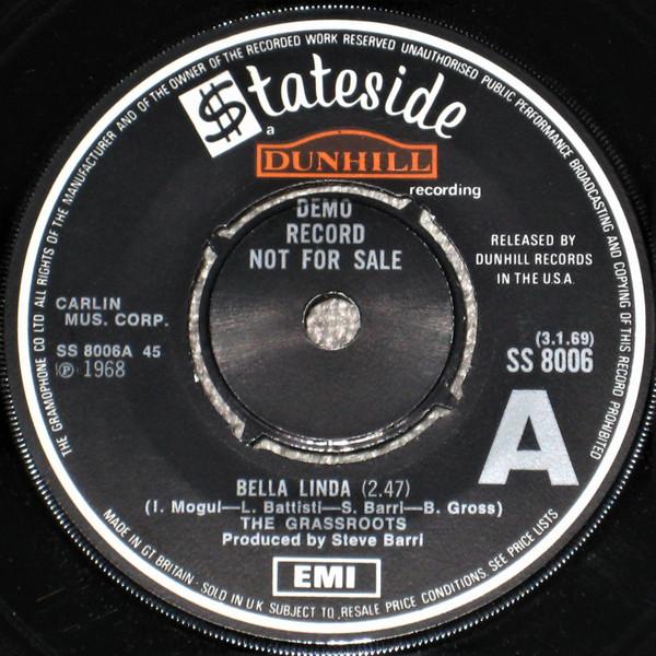 The Grass Roots - Bella Linda / Hot Bright Lights