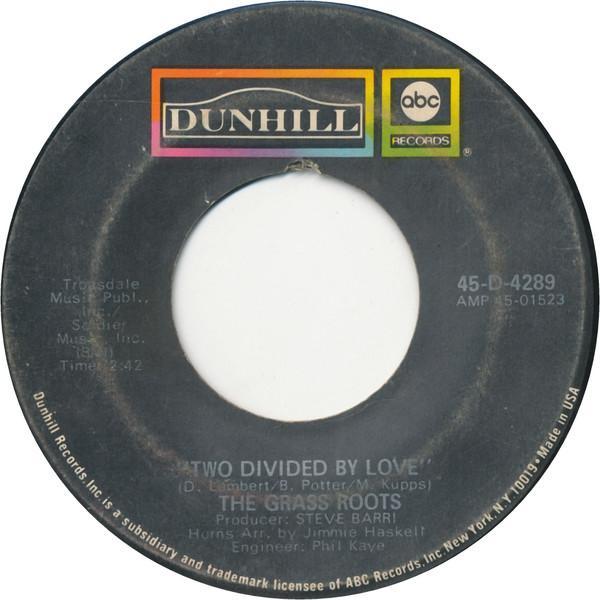 The Grass Roots - Two Divided By Love