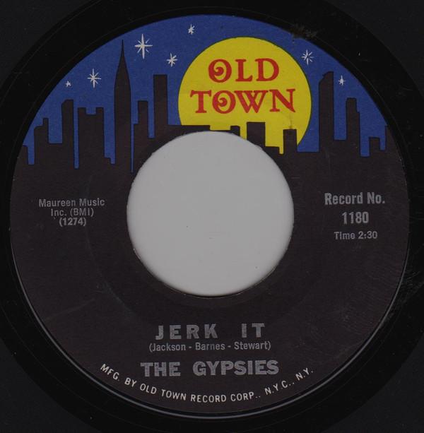 The Gypsies (2) - Jerk It