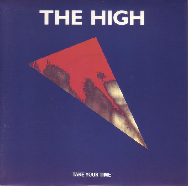 The High - Take Your Time