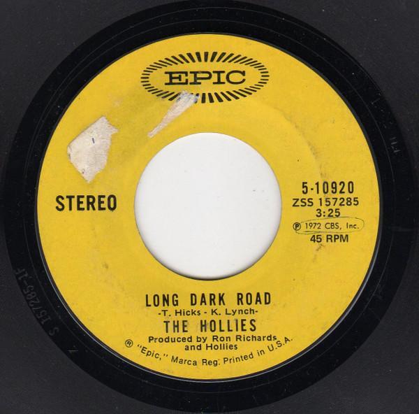 The Hollies - Long Dark Road