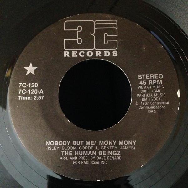 The Human Beingz - Nobody But Me / Mony, Mony / Nobody But Me