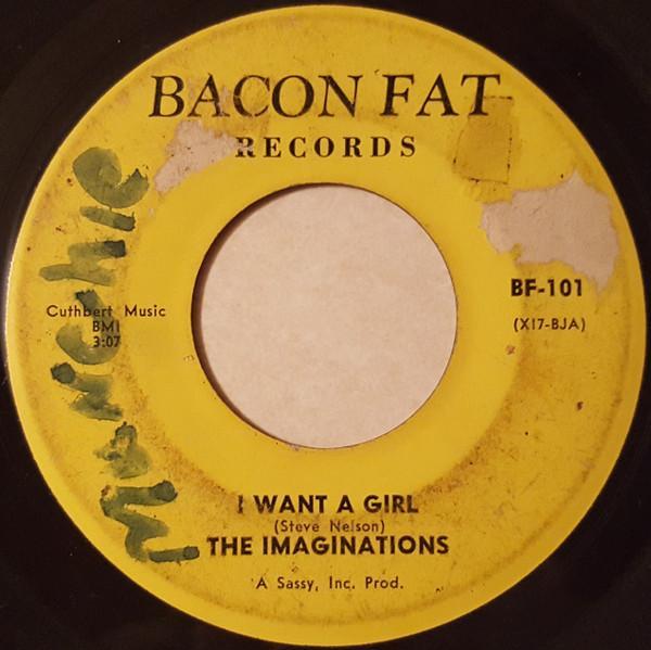 The Imaginations  - I Want A Girl / I Love You, More (Than Anyone)